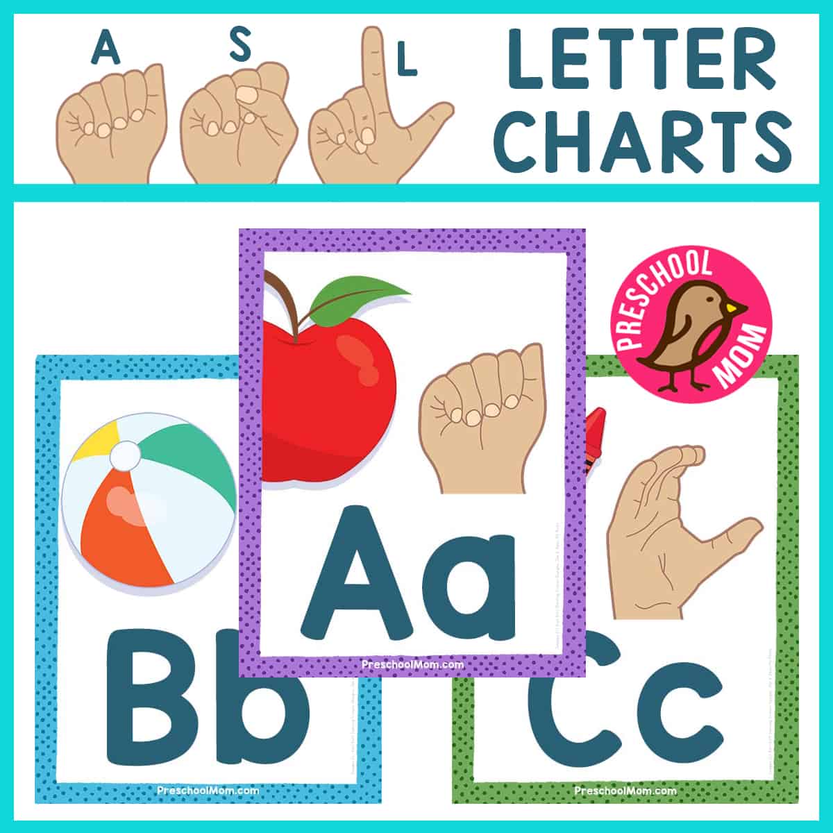 asl alphabet charts - preschool mom